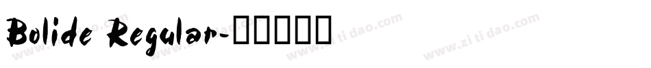 Bolide Regular字体转换